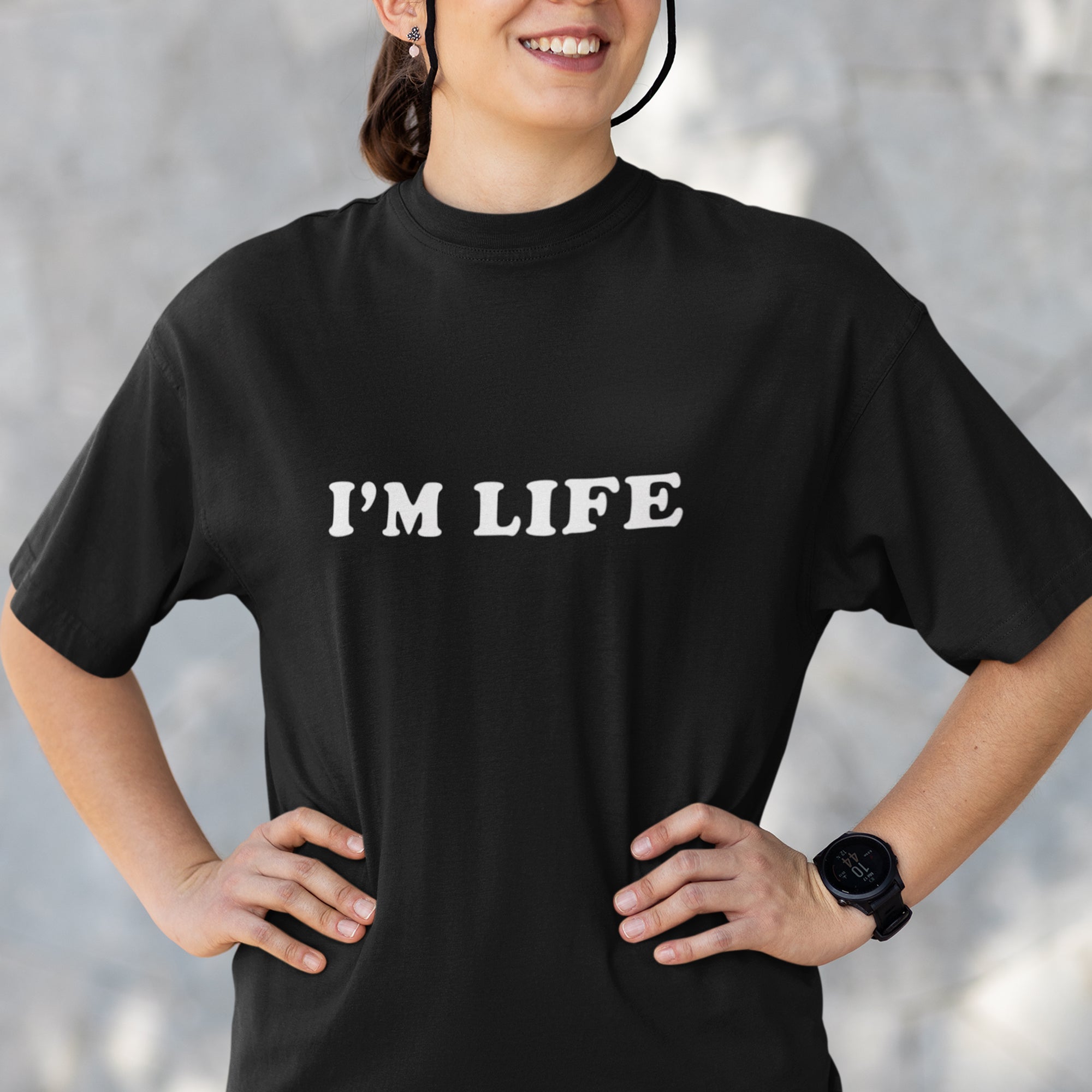 I'm life T-Shirt