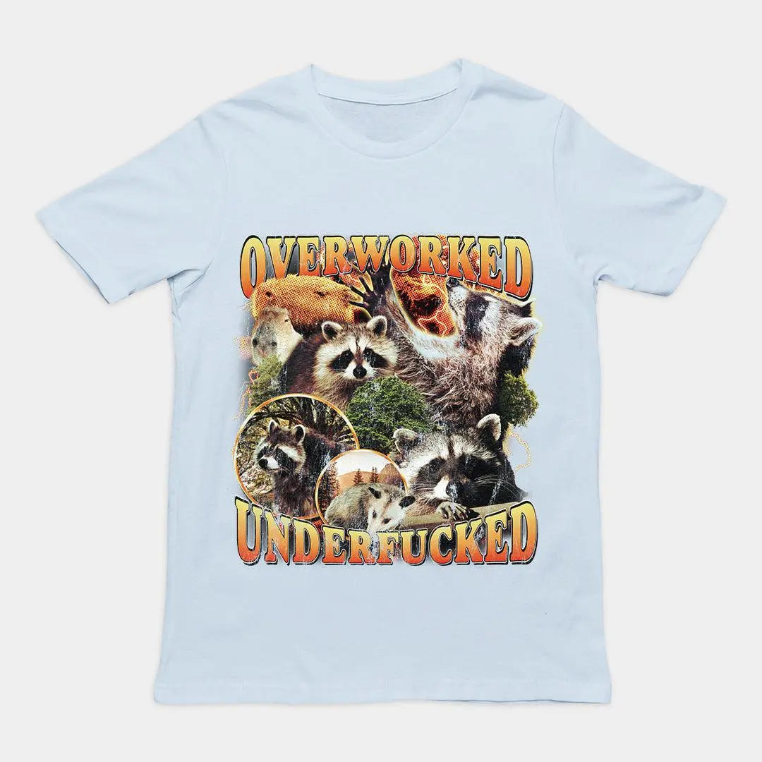 Overworked Underfucked t-shirt - Orbital Clothing