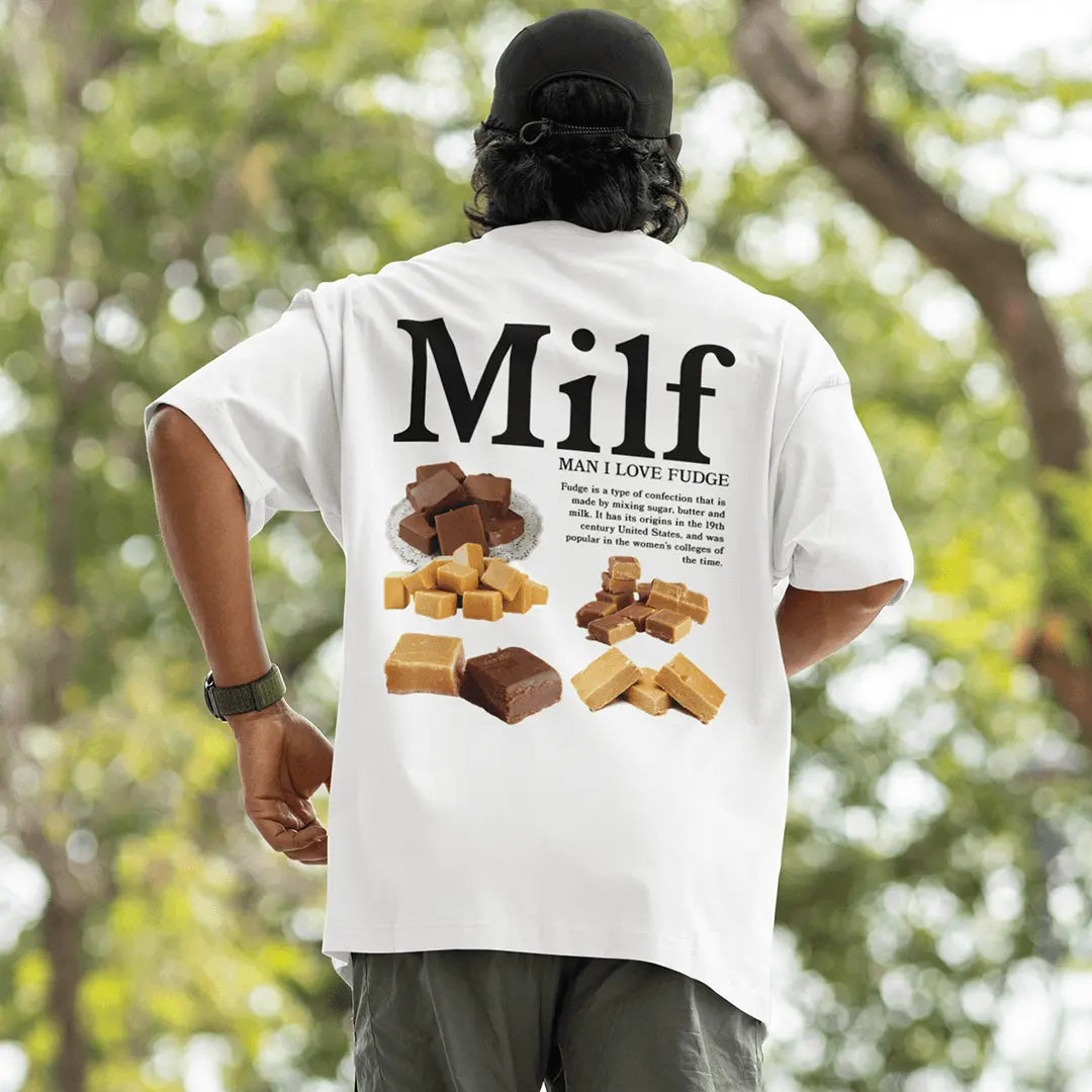 Man I Love Fudge t-shirt (backprint) - Orbital Clothing