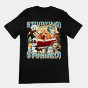 Stu(dying) Stu(died) T-Shirt (Rückendruck)