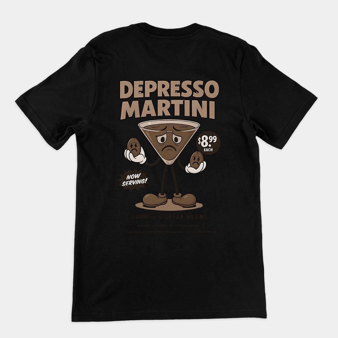 Depresso Martini T-Shirt (backprint)