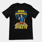 High Performance Student Athlete T-Shirt (backprint)