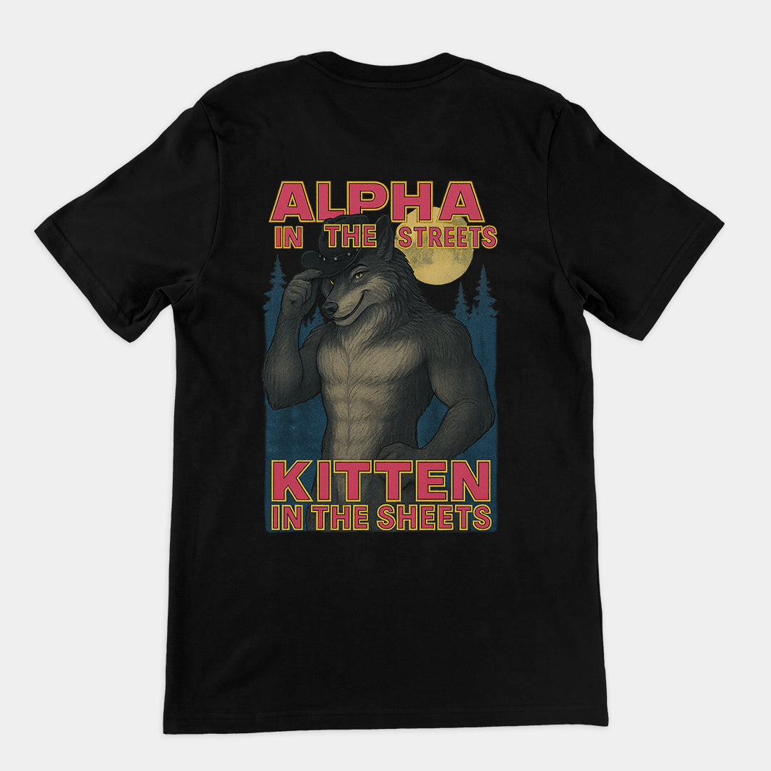 Alpha in the Streets Kitten in the Sheets T-Shirt (backprint)