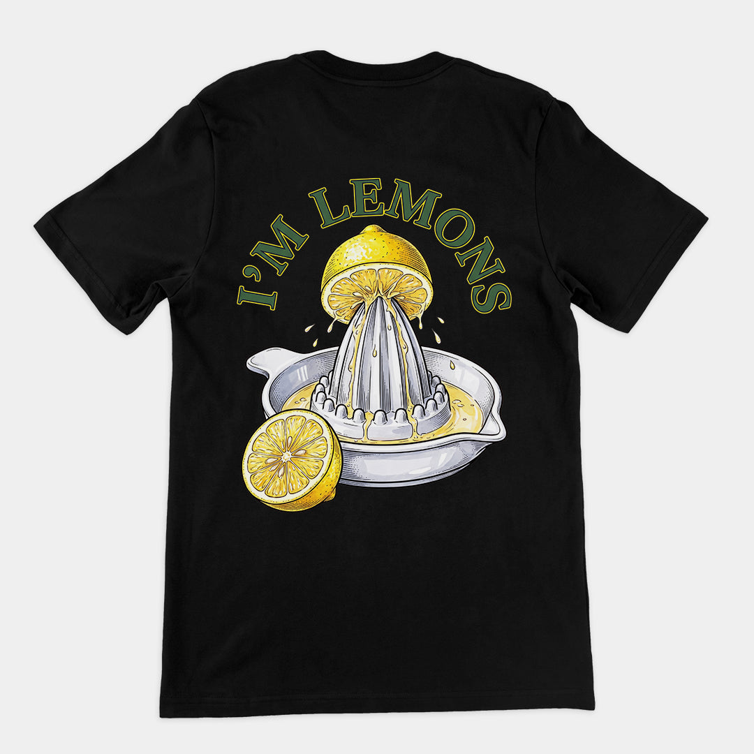 I'm lemons T-Shirt (backprint) Orbital Clothing