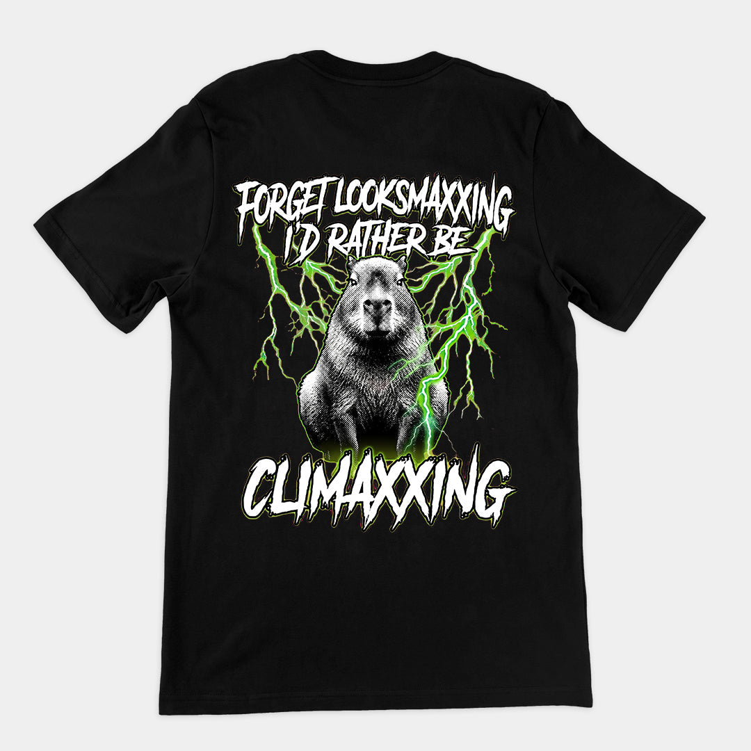 Forget Looksmaxxing I'd rather be Climaxxing T-Shirt (backprint) Orbital Clothing