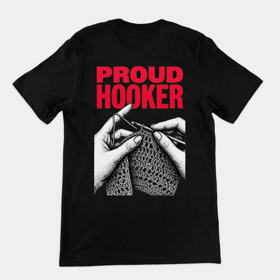Proud Hooker T-Shirt (backprint) Orbital Clothing