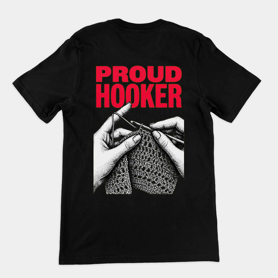 Proud Hooker T-Shirt (backprint) Orbital Clothing