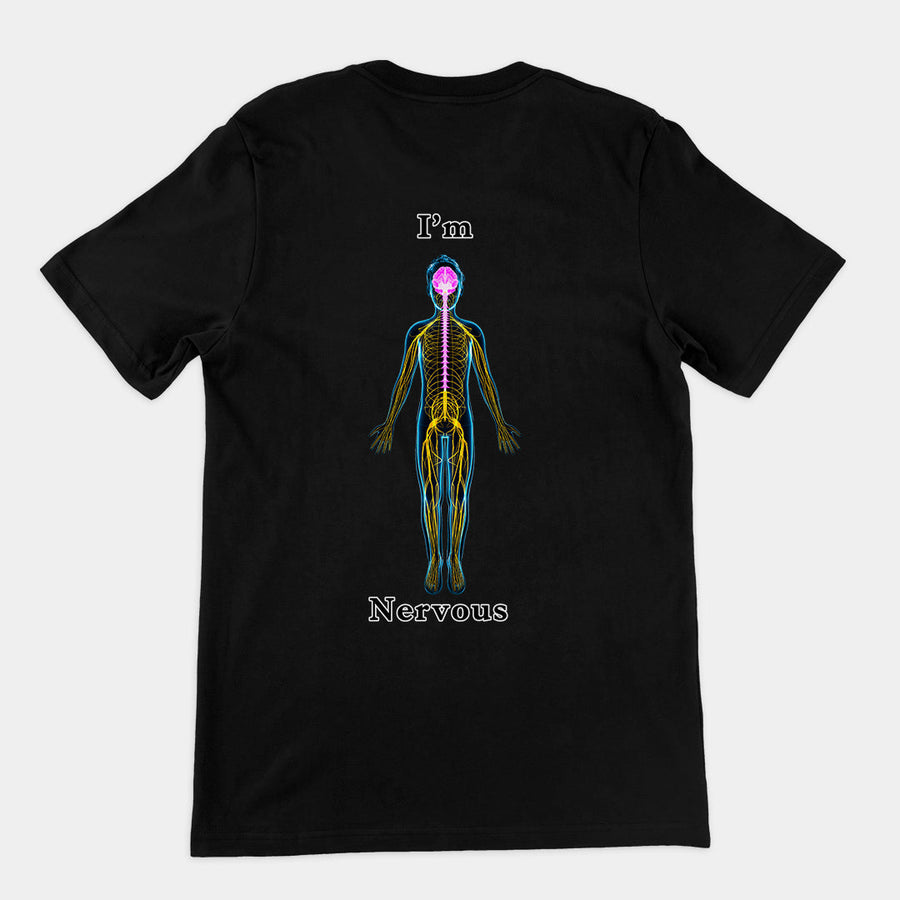 I'm nervous T-Shirt (backprint) Orbital Clothing