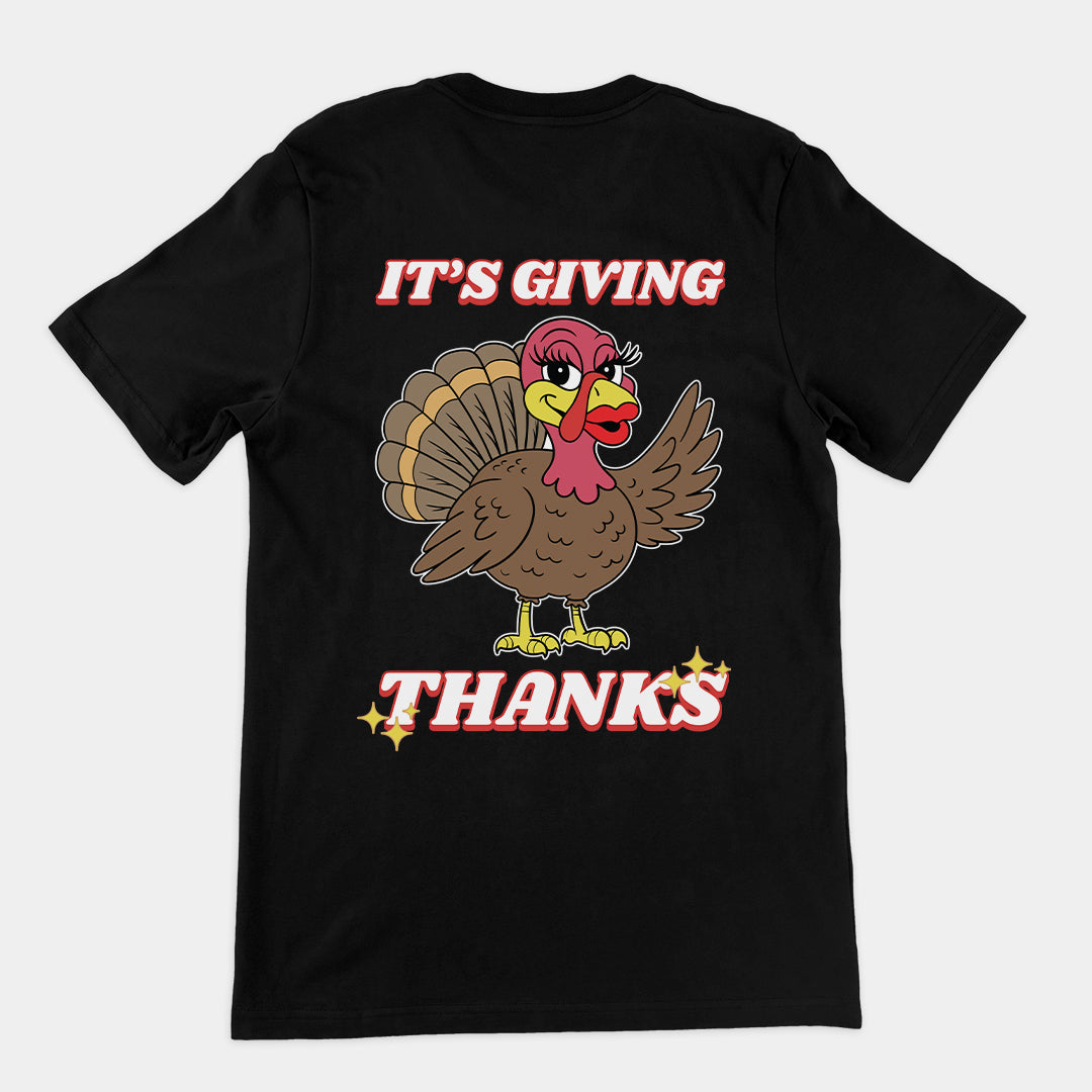 It's giving thanks T-Shirt (backprint) Orbital Clothing