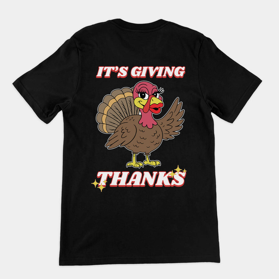 It's giving thanks T-Shirt (backprint) Orbital Clothing