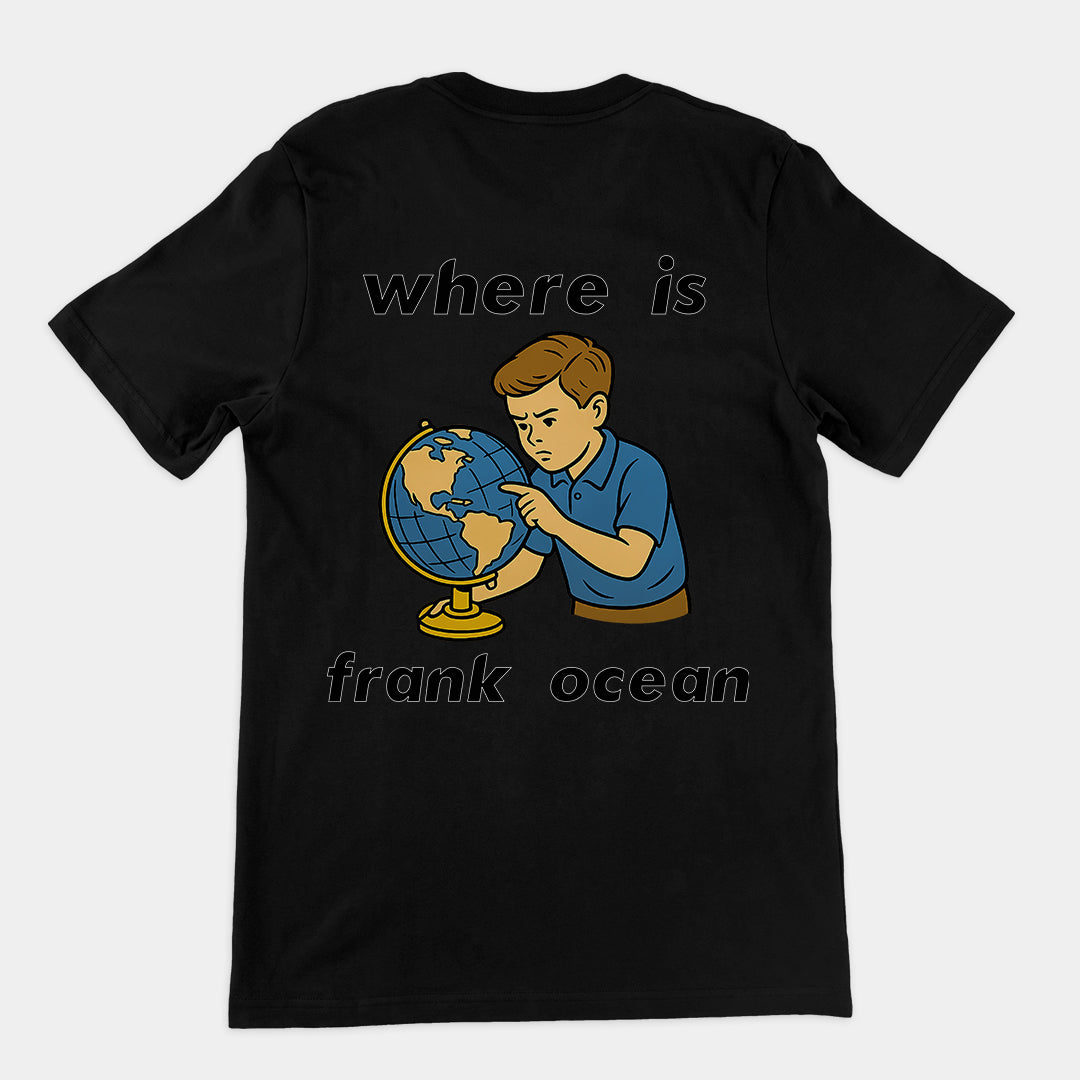 Where is Frank Ocean T-Shirt (backprint)