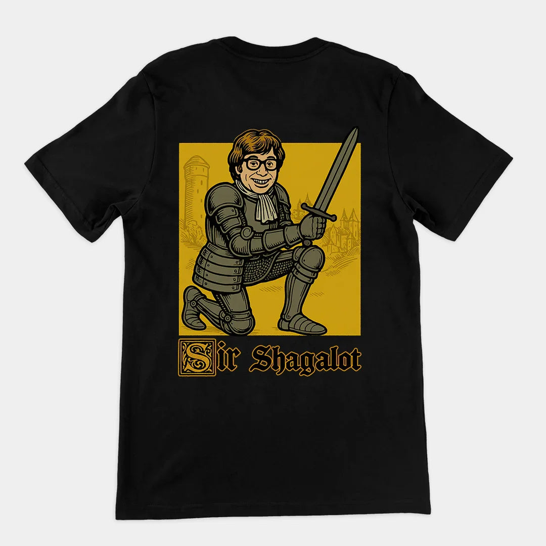 Sir Shagalot T-Shirt (backprint) - Orbital Clothing