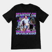 Standin on Business T-Shirt (backprint)