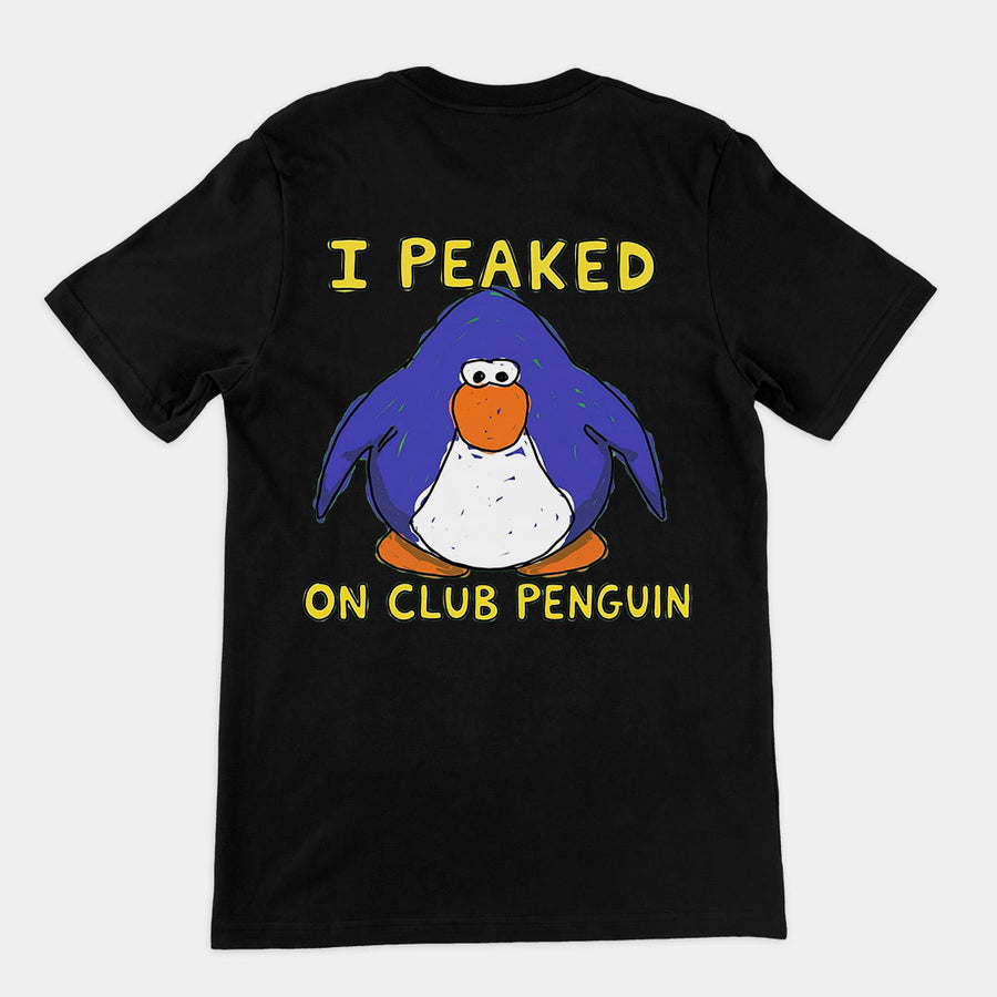 I Peaked on Club Penguin T-Shirt (backprint) Orbital Clothing