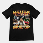 Never GIve Up T-Shirt (backprint)