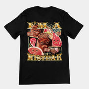I'm a misteak T-Shirt (Rückendruck)