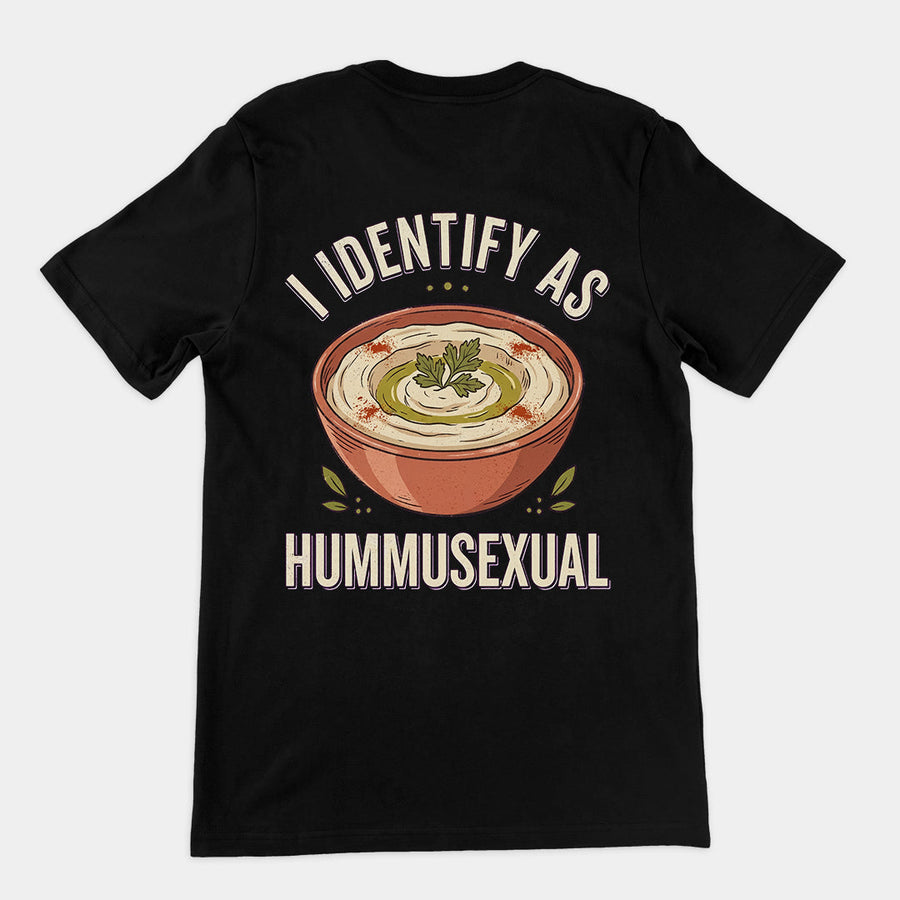I identify as hummusexual T-Shirt (backprint) Orbital Clothing