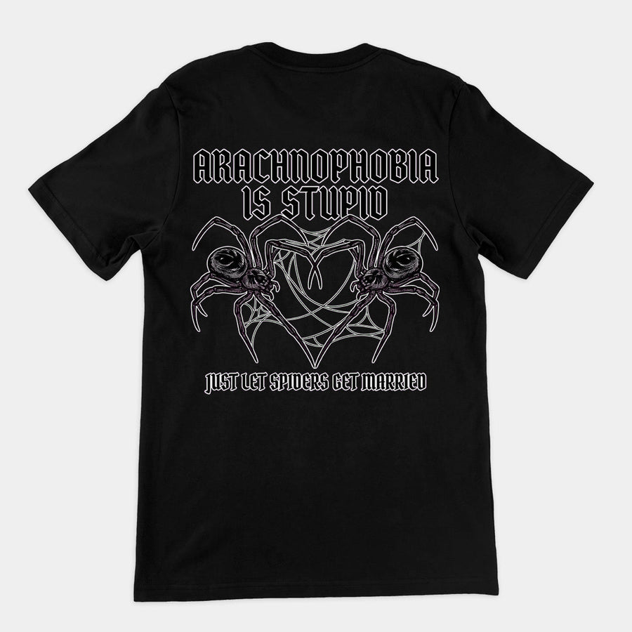 Arachnophobia is stupid just lets spiders get married T-Shirt (backprint) Orbital Clothing