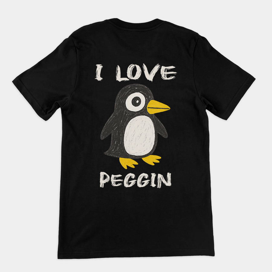 I love Pegging (Penguin) T-Shirt (backprint) Orbital Clothing