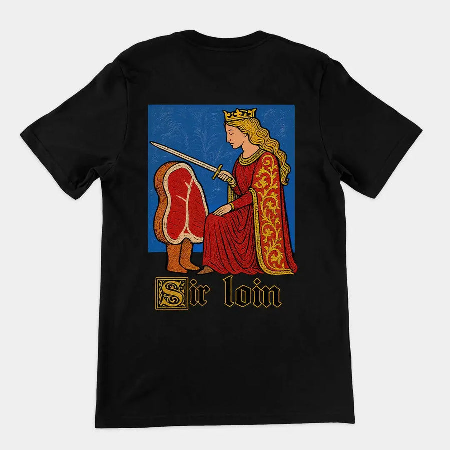 Sir Loin handdrawn T-Shirt (backprint) - Orbital Clothing