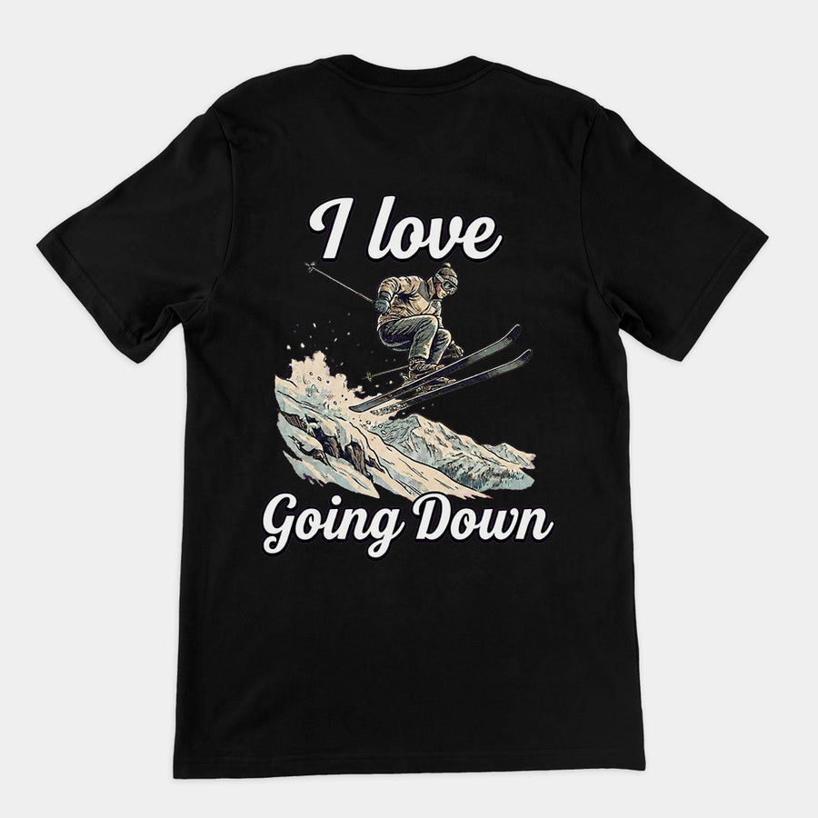 I love going down (skiing) T-Shirt (backprint) Orbital Clothing