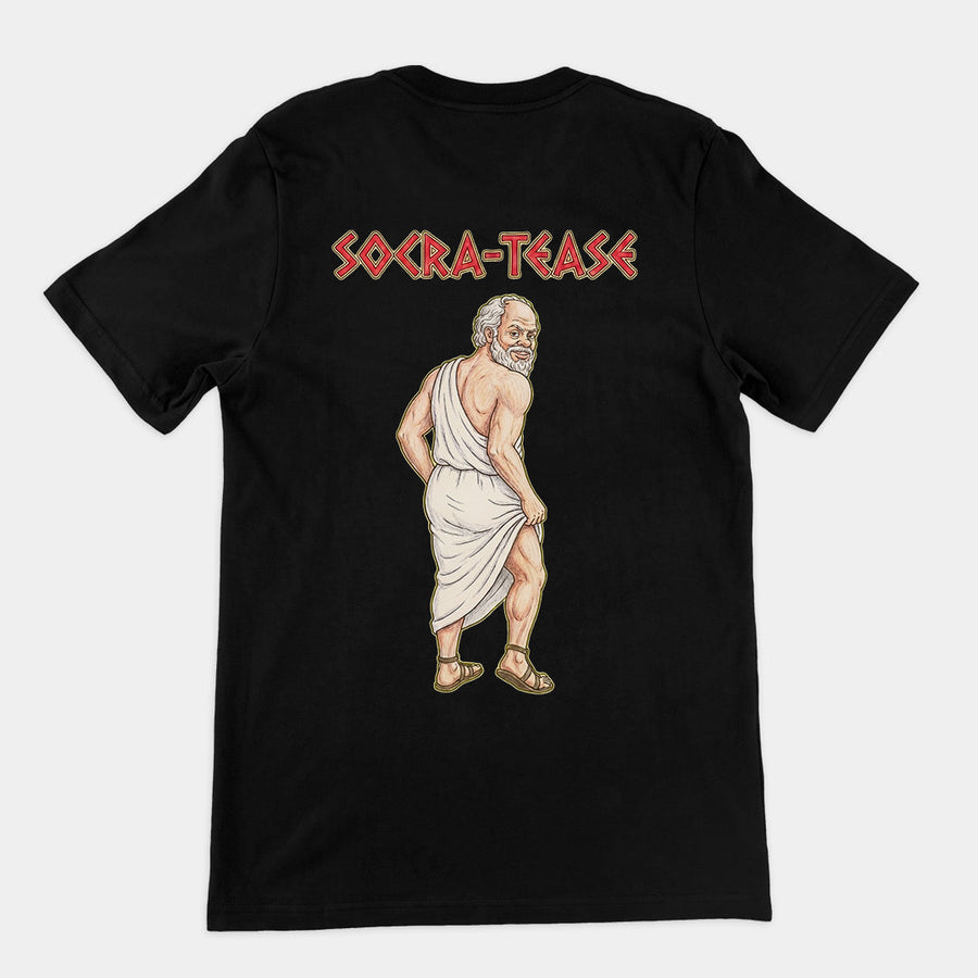 Socra-tease (Socrates being a tease) T-Shirt (backprint) Orbital Clothing