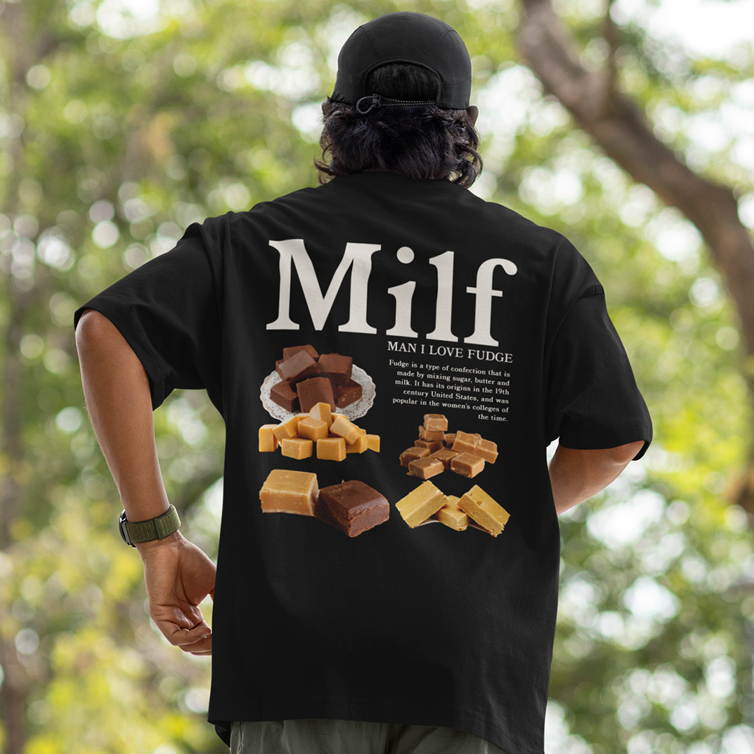 Man I Love Fudge t-shirt (backprint)