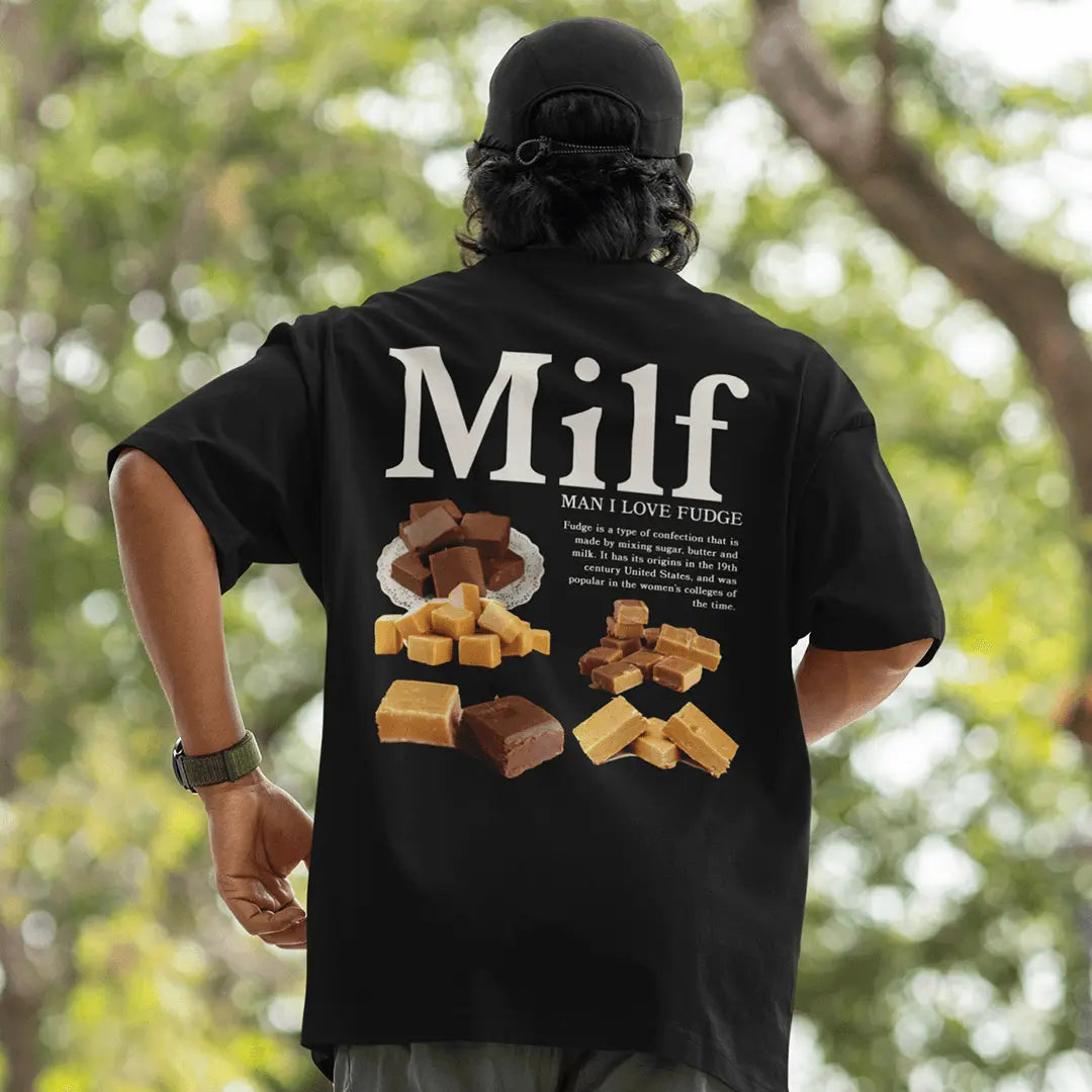 Man I Love Fudge t-shirt (backprint) - Orbital Clothing
