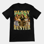 Pussy Hunter T-Shirt (Rückenaufdruck)