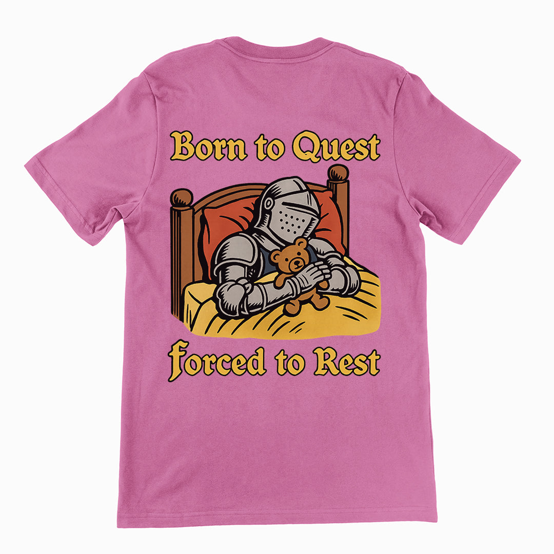Born to Quest Forced to Rest T-Shirt (backprint) Orbital Clothing