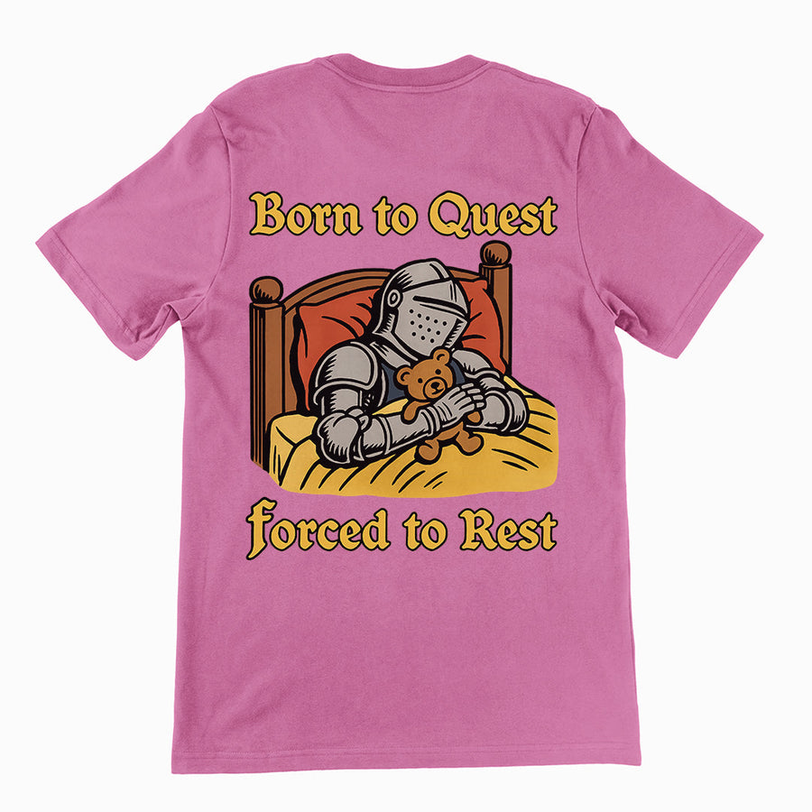 Born to Quest Forced to Rest T-Shirt (backprint) Orbital Clothing