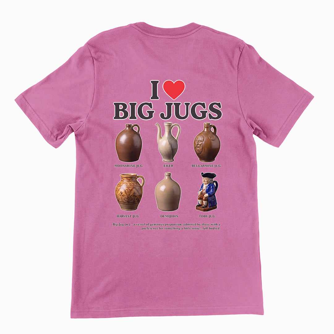 I love big jugs T-Shirt (backprint) Orbital Clothing