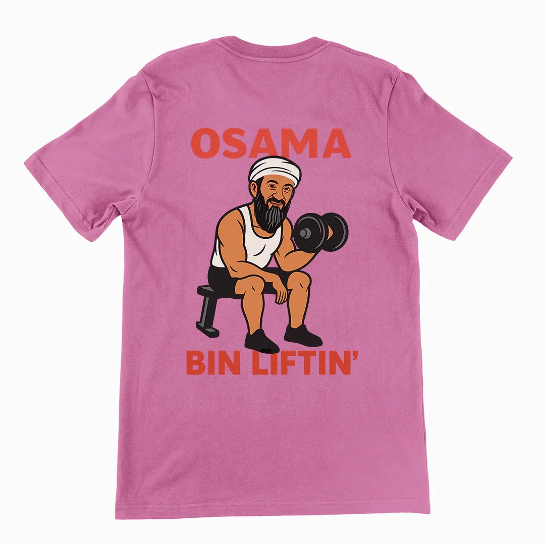 Osama Bin Liftin' T-Shirt (backprint) - Orbital Clothing