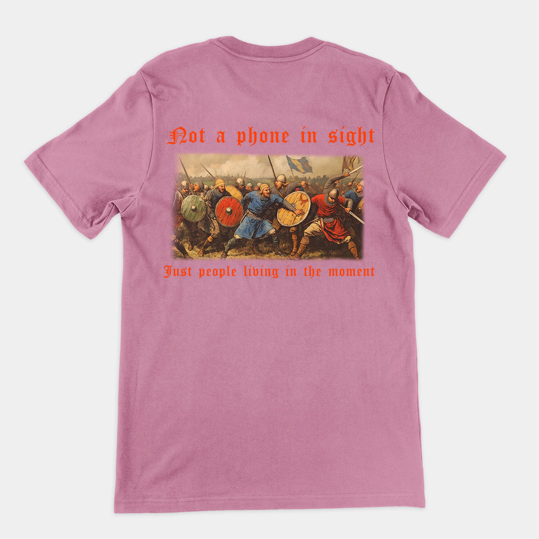 Not a phone in sight just people living in the moment T-Shirt (backprint)