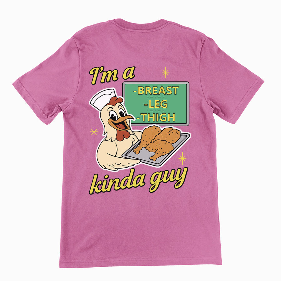 I'm a breast leg and thigh kinda guy (chicken) T-Shirt (backprint) Orbital Clothing