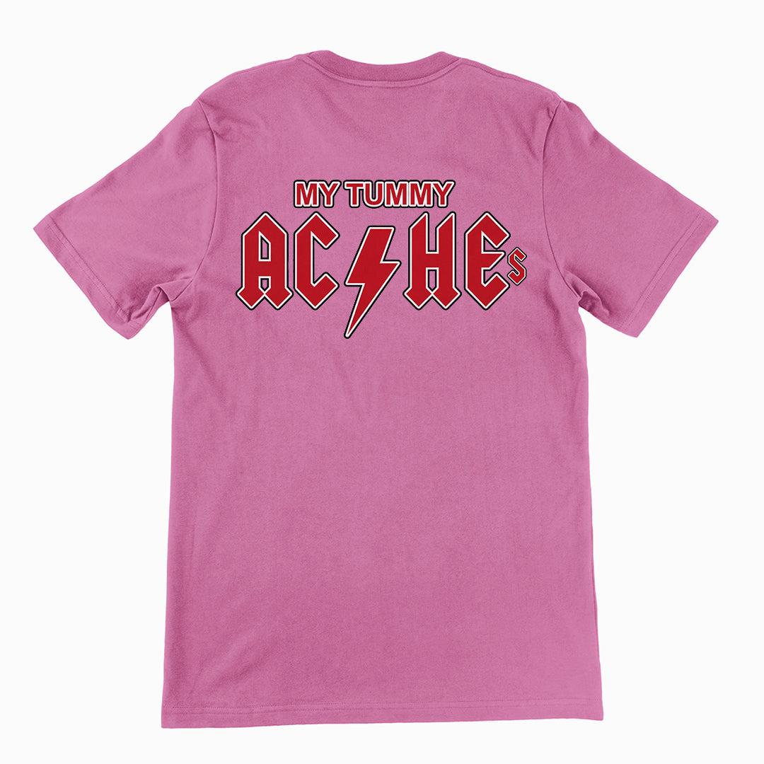 My Tummy Aches T-Shirt (backprint) Orbital Clothing