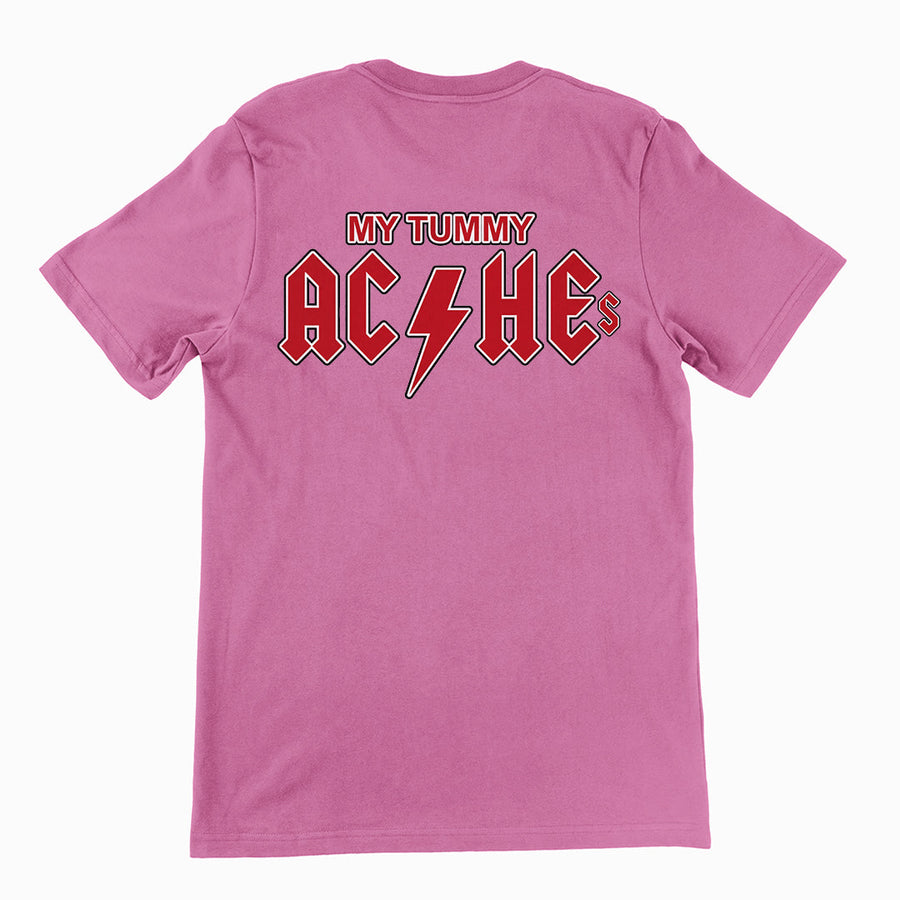 My Tummy Aches T-Shirt (backprint) Orbital Clothing