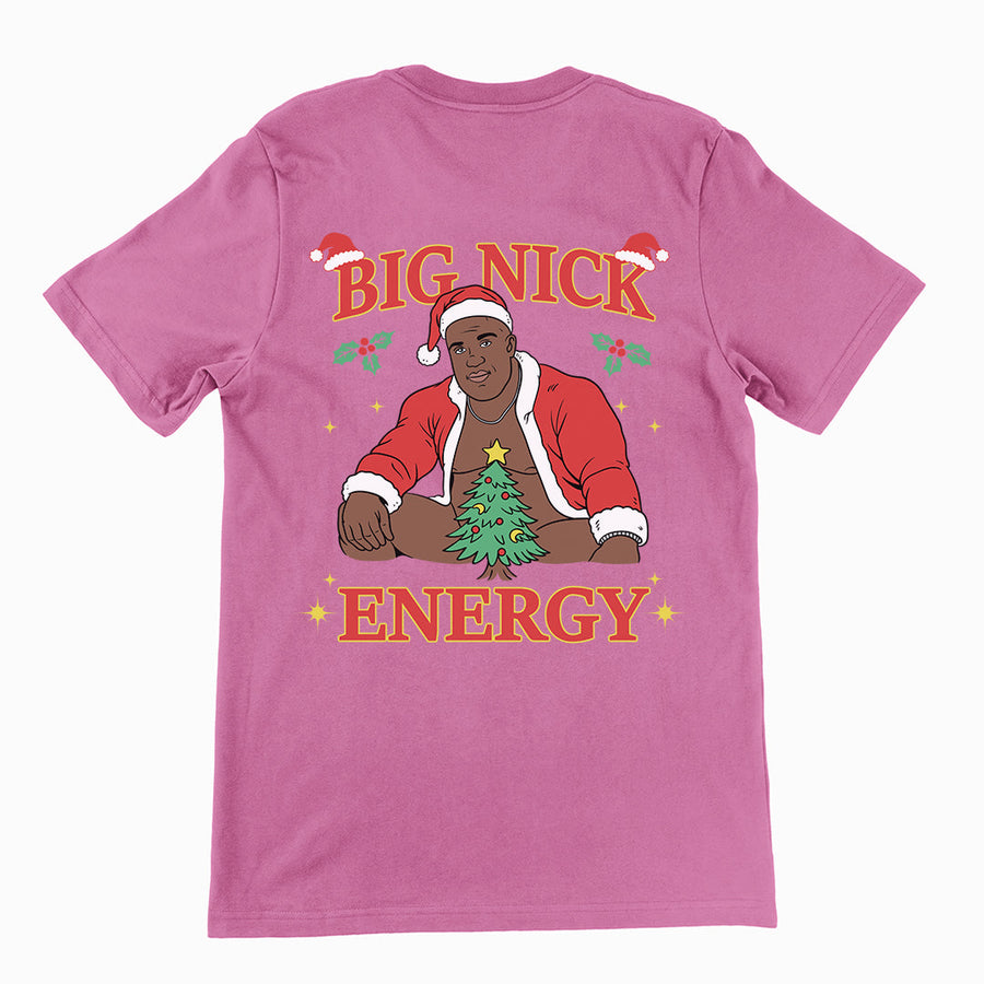 Big Nick Energy T-Shirt (backprint) Orbital Clothing