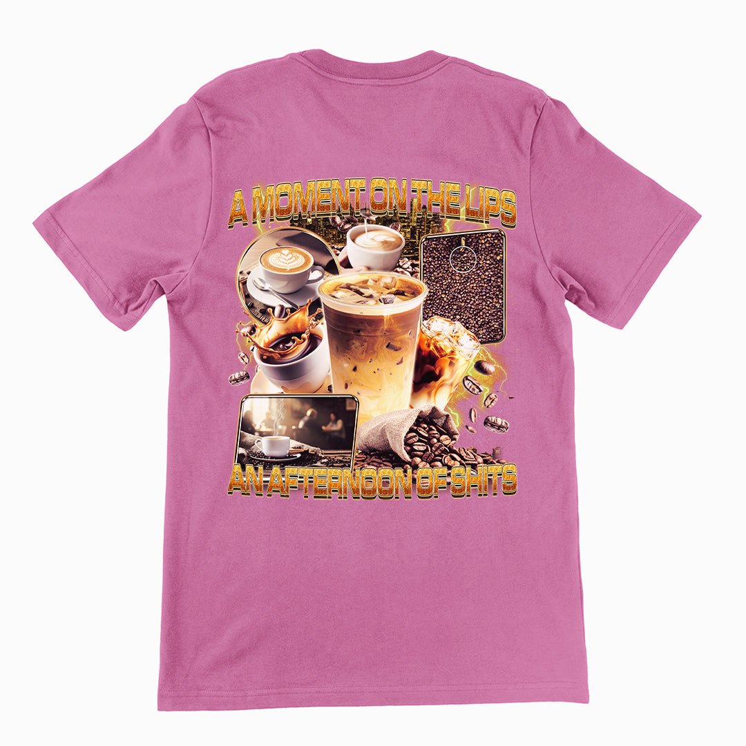 A moment on the lips an afternoon of sh T-Shirt (backprint) Orbital Clothing