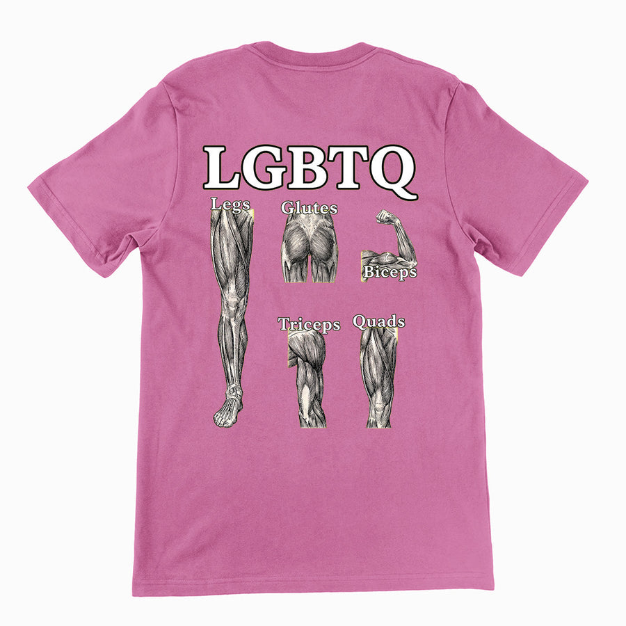 LGBTQ (legs glutes biceps tricpes quads) T-Shirt (backprint) Orbital Clothing