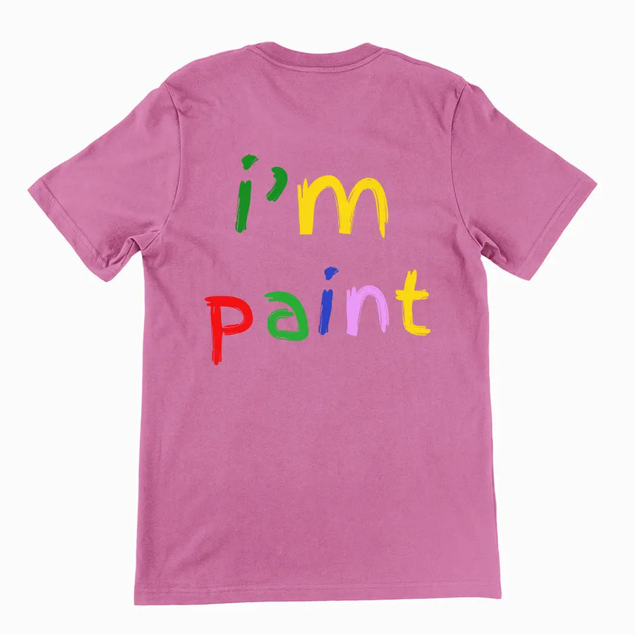 I'm paint T-Shirt (backprint) Orbital Clothing