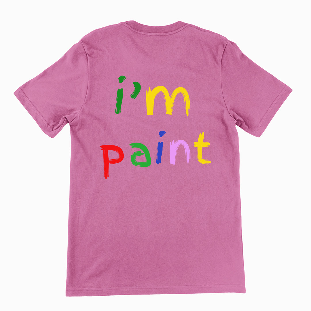 I'm paint T-Shirt (backprint)