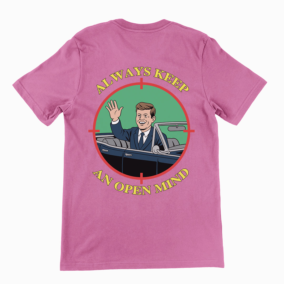 Always Keep an open mind JFK T-Shirt (backprint) Orbital Clothing