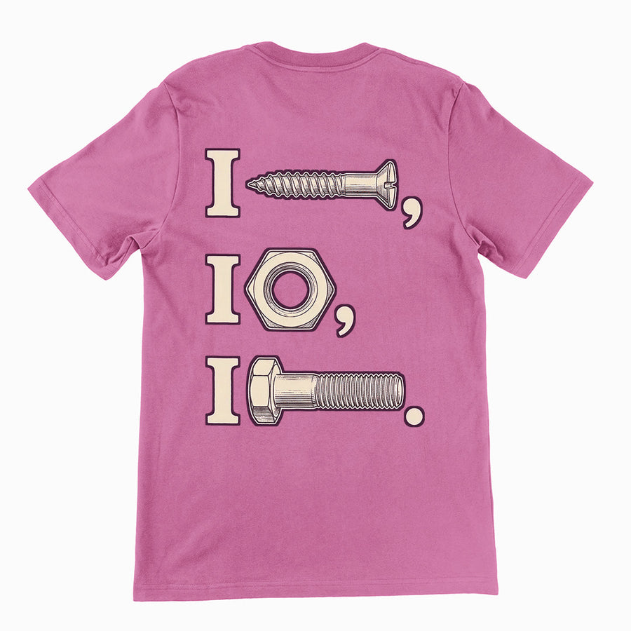 I nut I screw I bolt T-Shirt (backprint) Orbital Clothing
