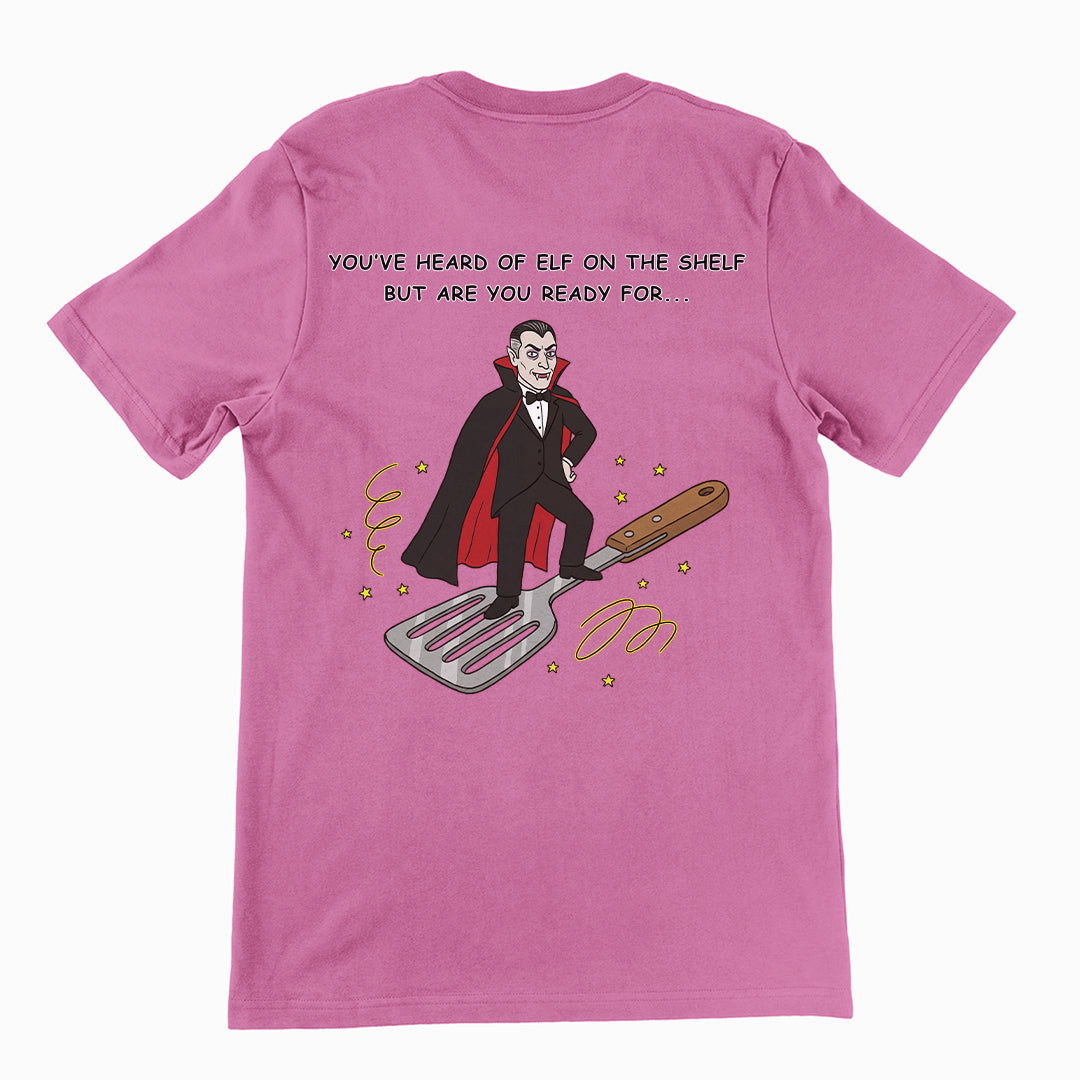You've heard of elf on the shelf but are you ready for Dracula on a Spatula T-Shirt Orbital Clothing