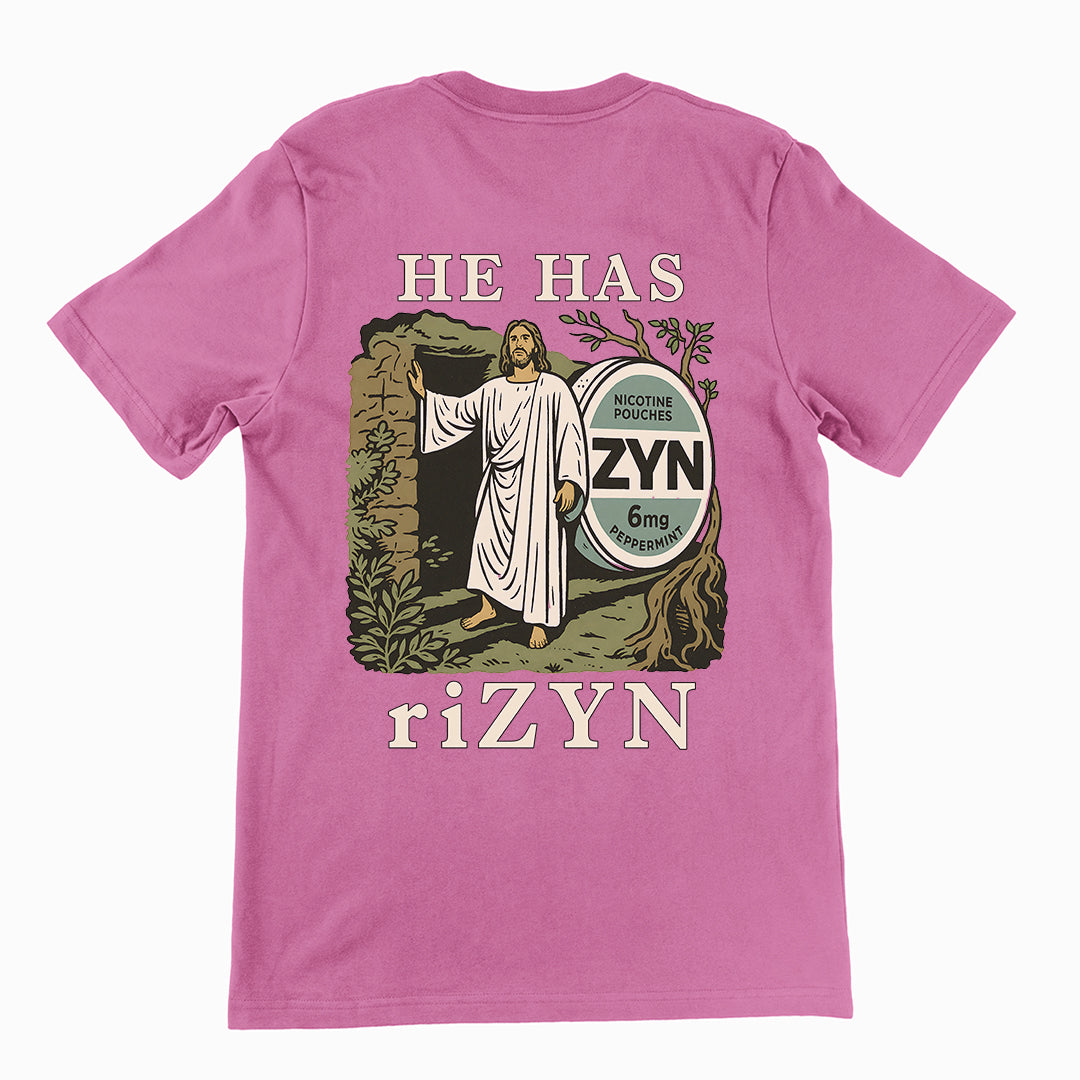 He has riZYN T-Shirt (backprint)