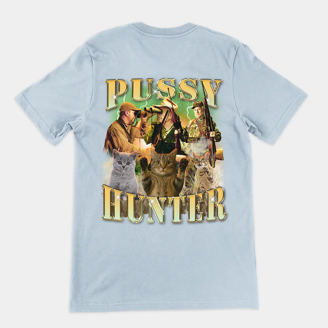 Pussy Hunter T-Shirt (backprint) Orbital Clothing