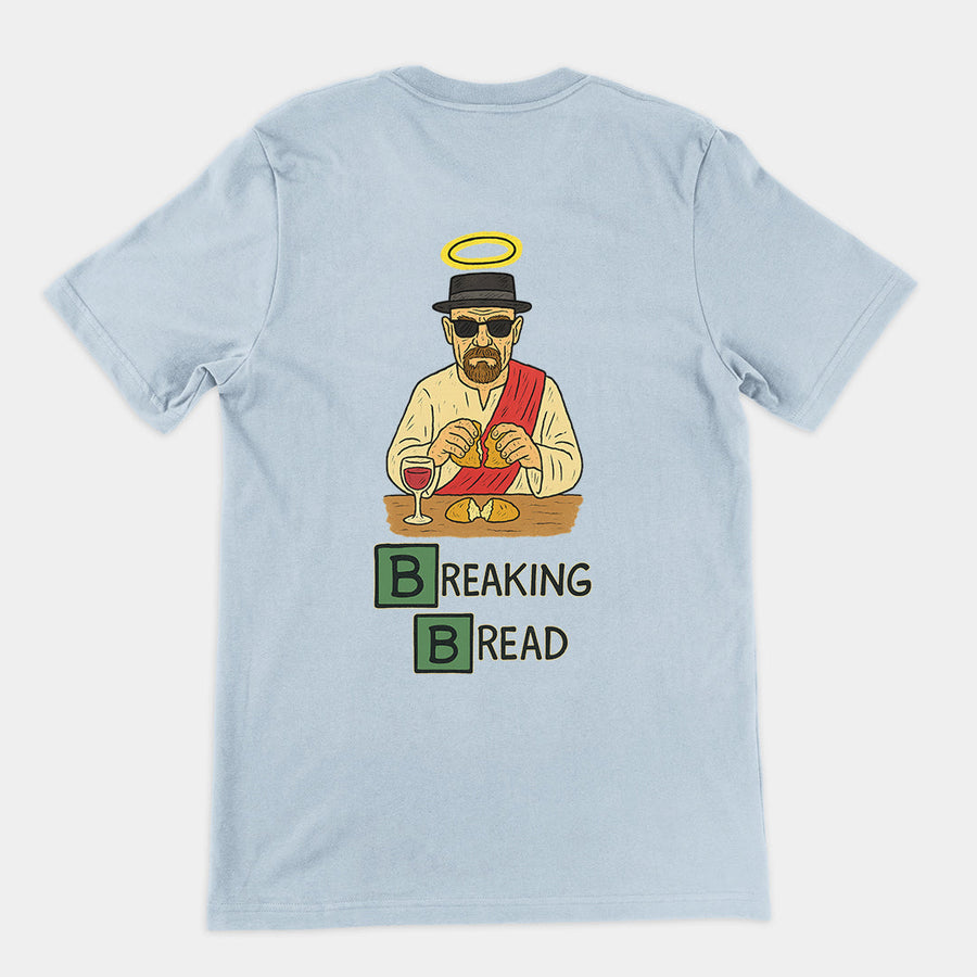Breaking Bread T-Shirt (backprint) Orbital Clothing