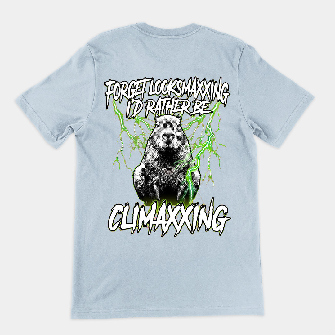 Forget Looksmaxxing I'd rather be Climaxxing T-Shirt (backprint) Orbital Clothing