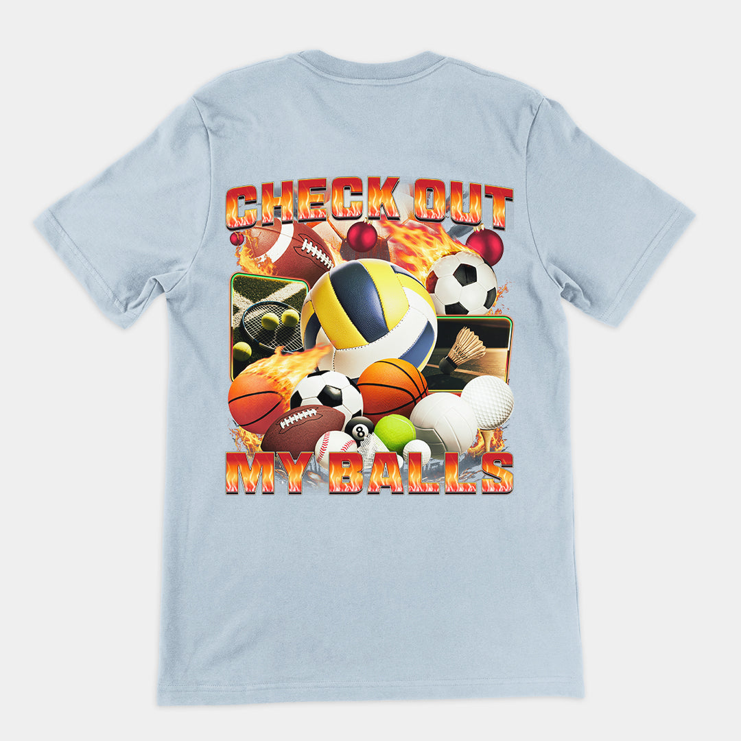 Check Out My Balls T-Shirt (backprint) Orbital Clothing